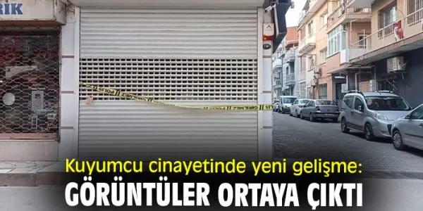 Bornova’da Kuyumcunun Cinayet Zanlısı Firari!