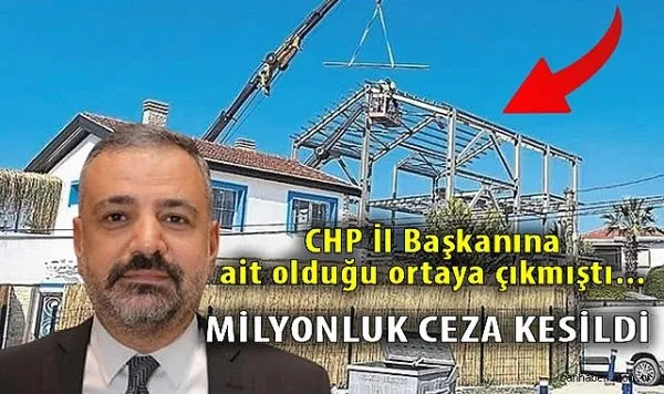 CHP İzmir İl Başkanı İnşaatıyla Gündemde