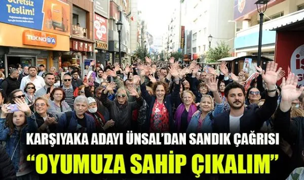 “Karşıyaka’da Oylarınızı Kullanma Zamanı Geldi!”
