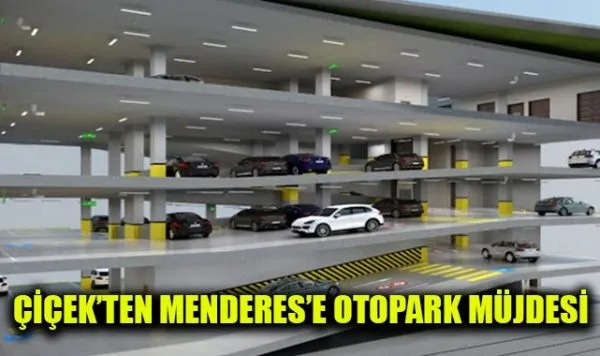 Menderes’e İki Yeni Otopark Geliyor!