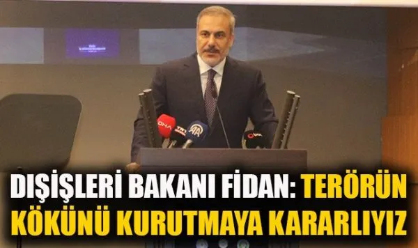 Bakan Fidan: “Barış, Güvenlik ve İstikrar Önemli!”