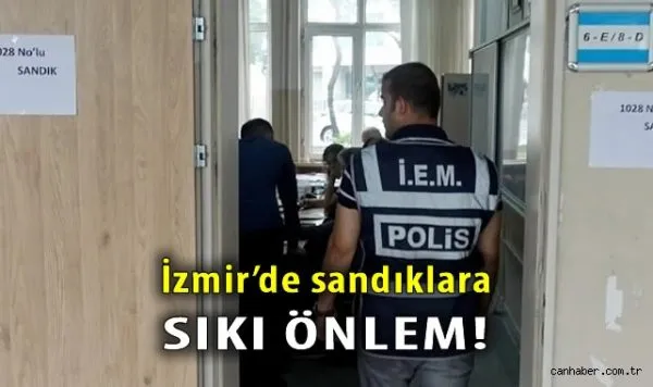 İzmir’de Pazar Günü Yerel Seçimler İçin Alınan Güvenlik Önlemleri