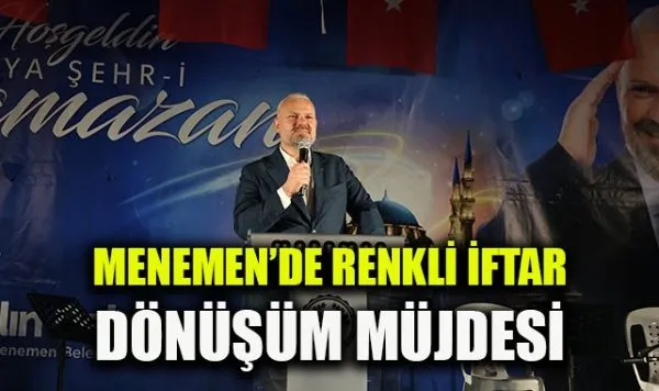 Menemen Belediyesi İftar Şöleni Büyüledi!