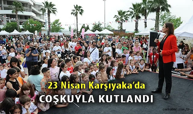 Coşku Dolu 23 Nisan Şenliği!