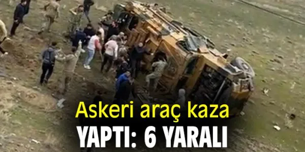 Askeri araç şarampole yuvarlandı, 6 asker yaralı!