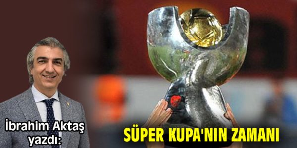 2023-2024 Süper Kupa Maçı Hakkında Öneri