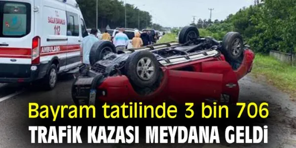 Bayram Tatilinde 3 Bin 706 Kaza – İçişleri Bakanı Uyardı