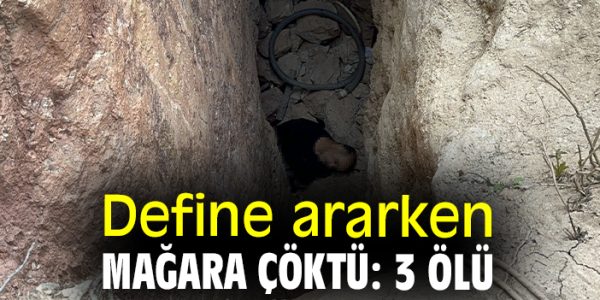 Mağara Kazısında Ölümlü Göçük!