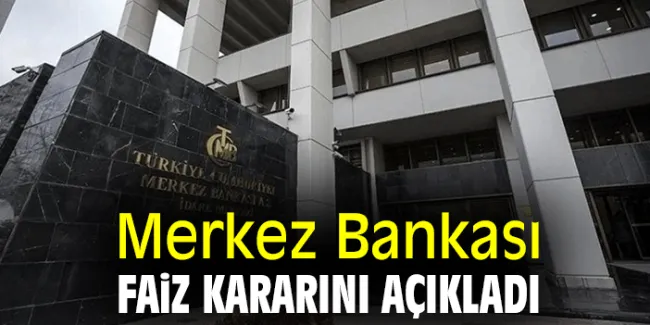 TCMB Nisan Ayı Faiz Kararını Açıkladı