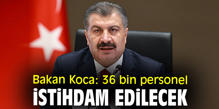 Sağlık Bakanlığından 36 Bin Sağlık Personeli Müjdesi
