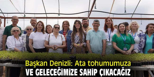 Çeşme Belediye Başkanı Lal Denizli Üreticilerle Buluştu