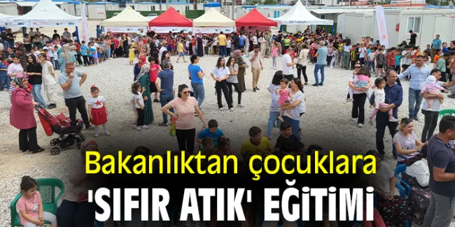 Adıyaman’da 23 Nisan etkinliği: Çocuklar Sıfır Atık’la eğlendi