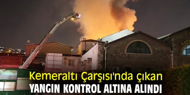 Kemeraltı Çarşısı’nda Depo Yangını: Büyük Zarar!