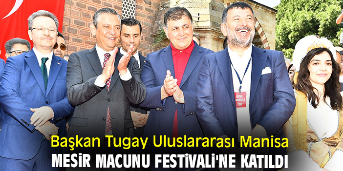 Manisa Mesir Macunu Festivali Renkli Görüntülere Sahne oldu