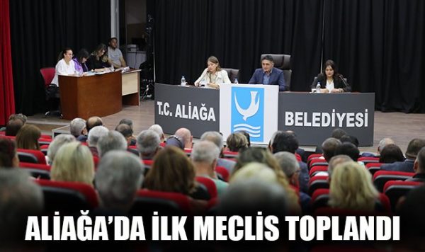 Aliağa Meclis Toplantısında Komisyon Üyeleri Belirlendi