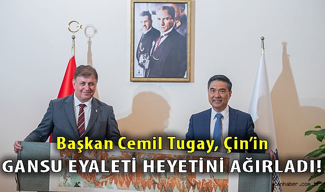 Çin Heyeti İzmir Büyükşehir Belediye Başkanı Dr. Cemil Tugay’ı Ziyaret Etti