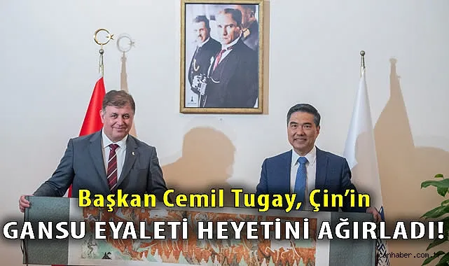 Çin Heyeti İzmir Büyükşehir Belediye Başkanı Dr. Cemil Tugay’ı Ziyaret Etti