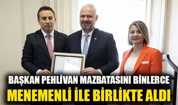 Başkan Aydın Pehlivan Mazbatasını Aldı