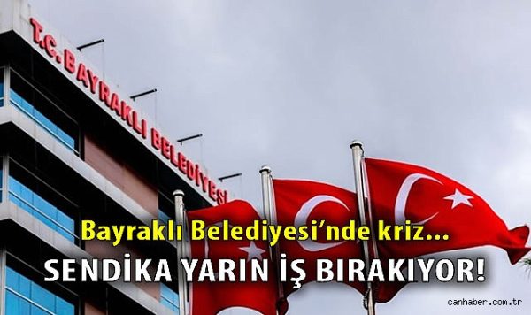 Bayraklı’da Büyüyen İşçi Çıkarma Krizi