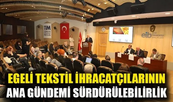 Ege Tekstil ve Hammaddeleri İhracatçıları Birliği Sürdürülebilirlik Projeleri