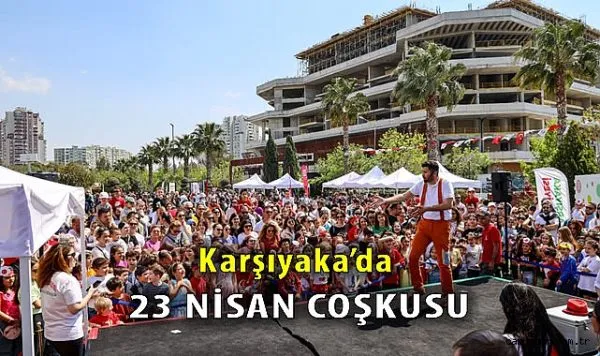 ÇOCUKLARIN COŞKUSU: 23 NİSAN ŞENLİĞİ