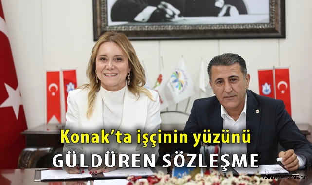 Konak Belediyesi ve Belediye-İş Arasında Toplu Sözleşme İmzalandı