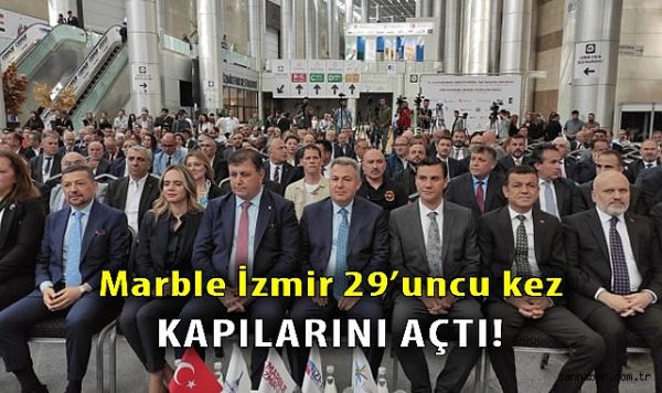 MARBLE İzmir Fuarı Açıldı: Tasarım Odaklı Üretim Ön Planda