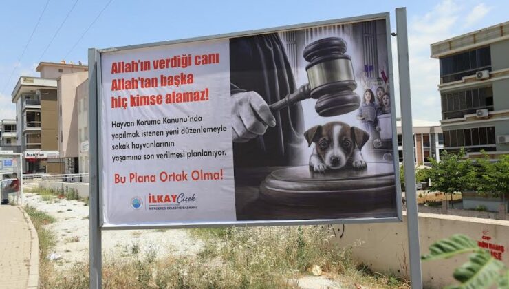 Menderes Billboardları Can Dostların Sesi Oldu