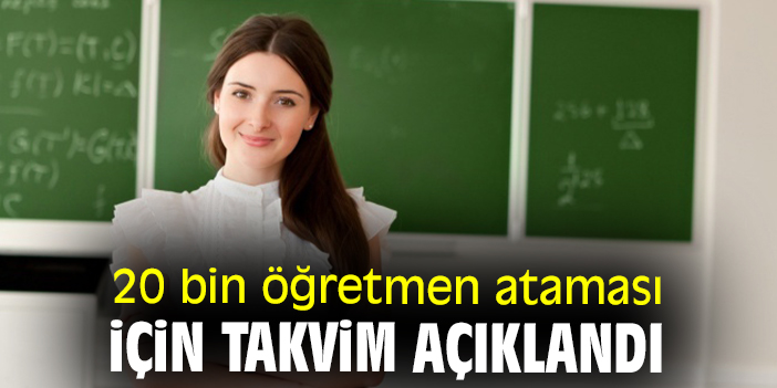 MEB’den 20 Bin Öğretmen Atama Takvimi Açıklandı