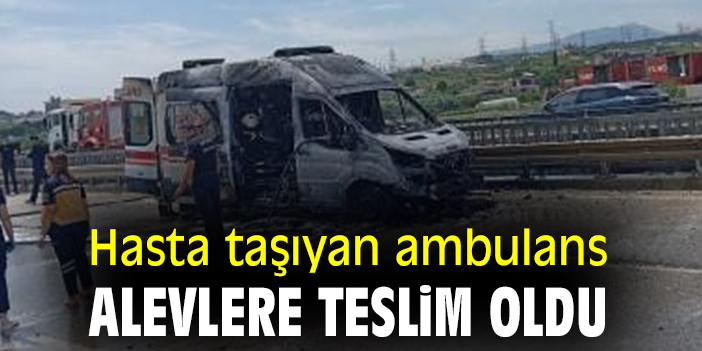 Antakya’da Ambulans Yanmaya Başladı!