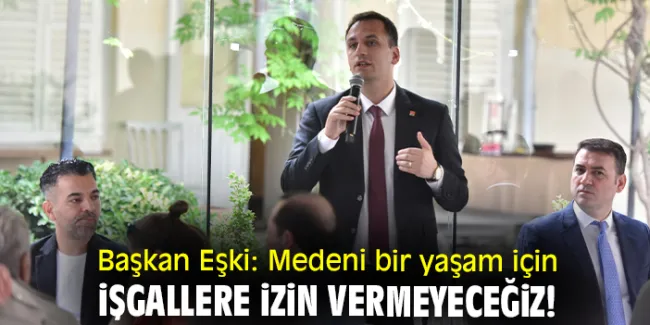 Bornova Belediye Başkanı Eşki Esnaf Odamalarıyla Kahvaltıda Buluştu