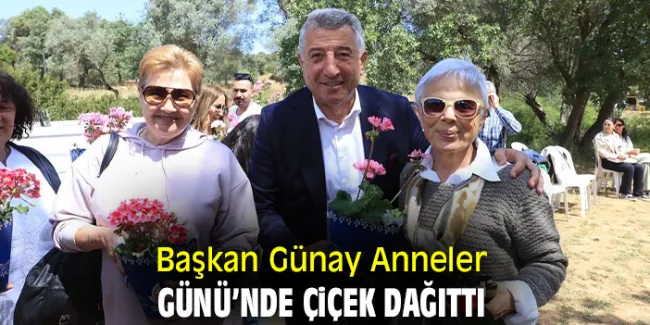 Başkan Günay Anneler Günü Etkinliğinde!