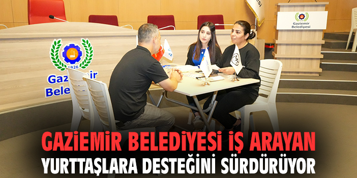 Gaziemir Belediyesi’nden İlginç İş İlanı!