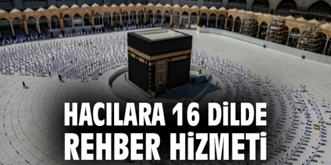 Hac ve Umre için 16 Dil Rehberi Hazırlandı!