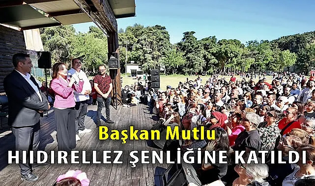 Başkan Nilüfer Çınarlı Mutlu Hıdırellez Şenliğinde!