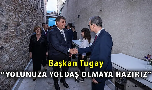 İzmir’de İş Dünyası Buluşması: Başkan Tugay’tan Mesaj