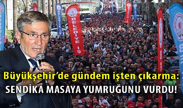 İzmir’de Belediye İşçi Çıkarmaları Tepki Çekiyor