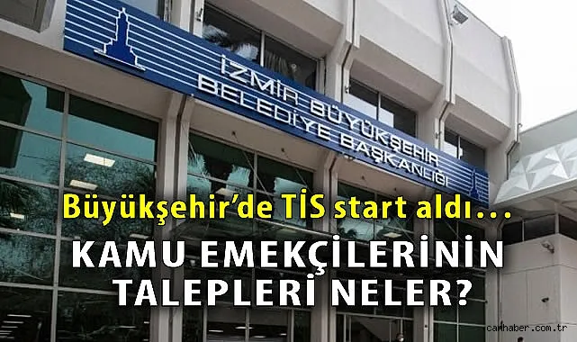 İzmir’de Kamu Emekçileri İçin Yeni İş Sözleşmesi Başlıyor