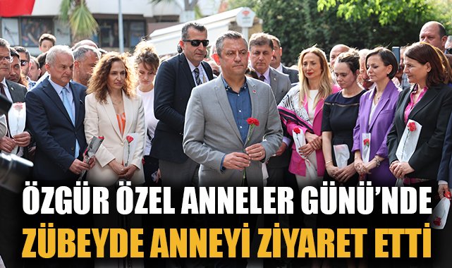 CHP Lideri Özel, Zübeyde Hanım’ı Anma Etkinliğinde