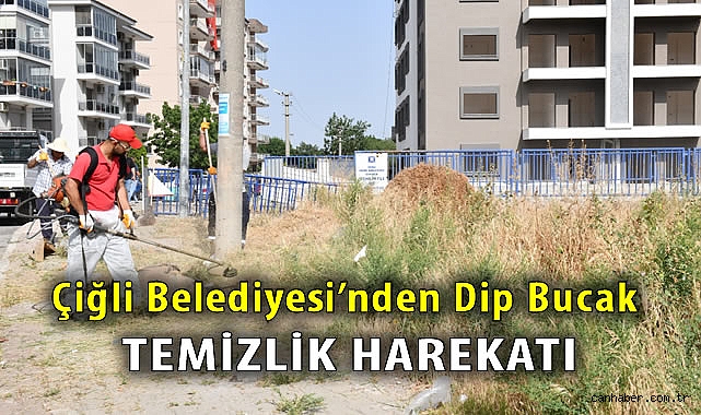 Çiğli’de Temizlik Çalışmaları Hızla Devam Ediyor.