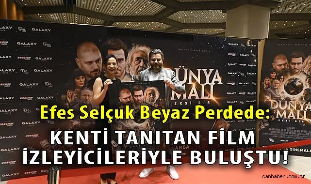 Selçuk’ta Çekilen Film, Efes’in Tanıtımına Büyük Katkı Sağladı