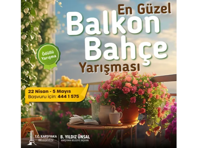 Karşıyaka’da En Güzel Balkon Ve Bahçeler Yarışıyor!