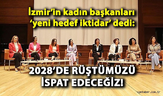 İzmir’in 8 Kadın Belediye Başkanından Göz Kamaştırıcı Projeler!