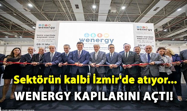 WENERGY EXPO-2 Açıldı: Temiz Enerji Teknolojileri Fuarı İzmir’de!