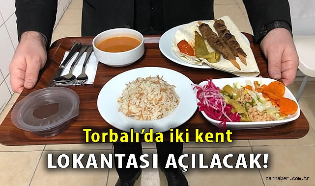 Torbalı Belediyesi’nden Halka Duyarlı Proje: Kent Lokantaları!
