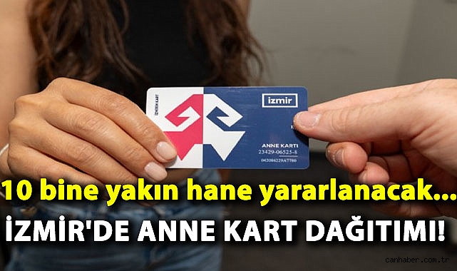 İzmir’de Anneler için Ücretsiz Ulaşım Kartları Dağıtılmaya Başlandı