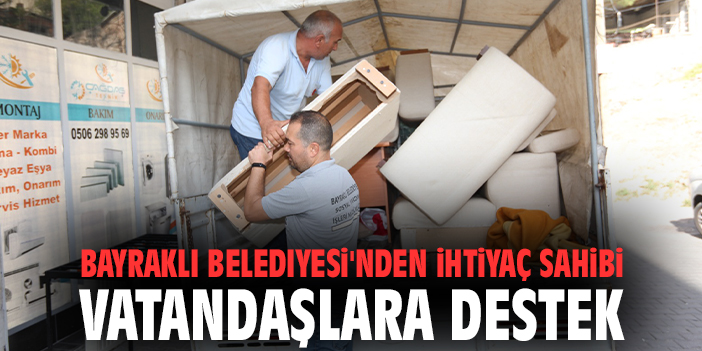 Bayraklı Belediyesi, Dar Gelirli Ailelere Eşya Bağışı Kampanyası Başlattı