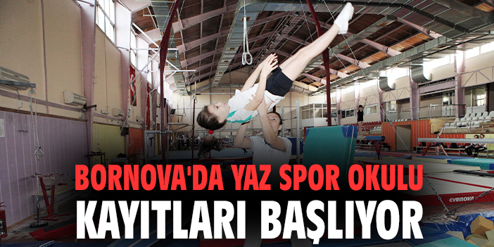 Bornova’da 7 Branşta Spor Okulları Başvuruları Başlıyor