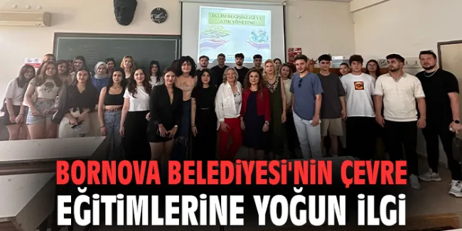 Bornova Belediyesi’nden Çevre Bilinci Eğitimi