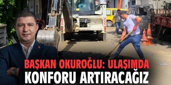 Tire’de Yol Çalışmaları Tüm Hızıyla Devam Ediyor